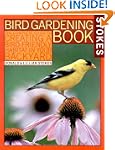 Stokes Bird Gardening Book: The Compl...