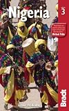 Nigeria, 3rd (Bradt Travel Guide)