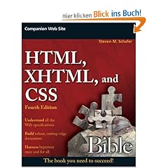 HTML, XHTML, and CSS Bible (Bible (Wiley))