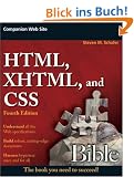 HTML, XHTML, and CSS Bible (Bible (Wiley))