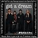 Get a dream