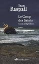 Le Camp des Saints ; précéd&e... Le Camp des Saints ; précédé de Big Other