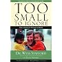 Too Small to Ignore: Why the Least of These Matters Most