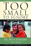 Too Small to Ignore: Why the Least of These Matters Most