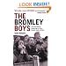 The Bromley Boys: The True Story of Supporting the Worst Football Team in Britain