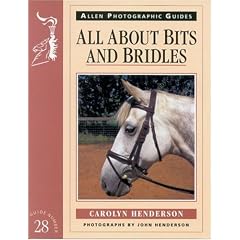 All About Bits and Bridles (Allen Photographic Guides)