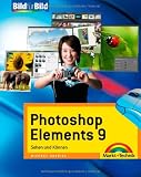 Produkt-Bild: Photoshop Elements 9 Bild f&uuml;r Bild: Sehen und K&ouml;nnen