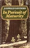 In pursuit of maturity