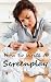 How to Write a Screenplay: Screenwriting Basics and Tips for Beginners. The Right Format and Structure, Software to Use, Mistakes to Avoid and Much More.
