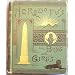 The Boys' and Girls' Herodotus, Being Parts of the History of Herodotus
