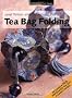 Tea Bag Folding (Passion for Paper)