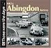MG's Abingdon Factory (Those Were the Days...) (Those Were the Days ...) (Those Were the Days Series)