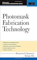 Photomask Fabrication Technology (Professional Engineering)