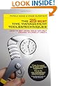 The 25 Best Time Management Tools and Techniques: How to Get More Done without Driving Yourself Crazy