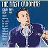 The First Crooners, Volume 2: 1930-1934
