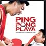 Ping Pong Playa