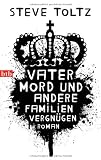 Produkt-Bild: Vatermord und andere Familienvergn&uuml;gen: Roman