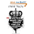 Vatermord und andere Familienvergn�gen: Roman