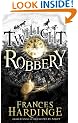 Twilight Robbery