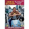 Jamie Oliver - The Naked Chef: Die neue Kochlust