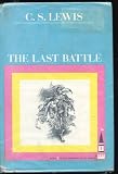 The Last Battle by C.S. Lewis (The Chronicles of Narnia, Book 7)