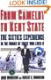 From Camelot to Kent State: The Sixties Experience in the Words of Those Who Lived it
