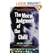 The Moral Judgment of the Child