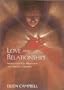 Love and Relationships: Inspirations for Meditation and Spiritual Growth