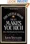 The Little Book That Makes You Rich: A Proven Market-Beating Formula for Growth Investing (Little Books. Big Profits)