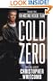 Cold Zero: Inside the FBI Hostage Rescue Team