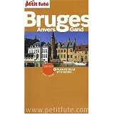 Petit Fut� Bruges, Anvers, Gandpar Dominique Auzias