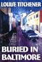 Buried in Baltimore [3 1/2 Diskette, HTML]