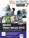 MAGIX Video deluxe 2013: Schritt f�r...