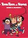 Tom-Tom et Nana, Tome 6 : Bande de sauvages ! Tom-Tom et Nana, Tome 6 : Bande de sauvages !