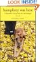 Humphrey Was Here: A Dog Owner's Story of Love, Loss, and Letting Go