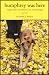 Humphrey Was Here: A Dog Owner's Story of Love, Loss, and Letting Go