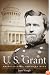 U. S. Grant: American Hero, American Myth (Civil War America)