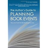 The Author's Guide to Planning Book Events: Tips and Tools for Bookselling Success