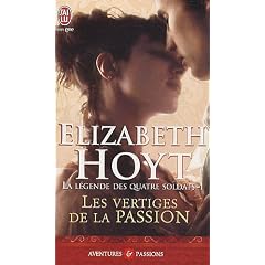 La l�gende des quatre soldats, Tome 1 : Les vertiges de la passion