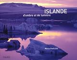 Islande : D'ombre et de lumi�re