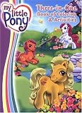 My Little Pony: Three-in-One Book of Coloring & Activities