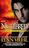 Nightbred: Lords of the Darkyn by Lynn Viehl