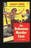 The Bahamas Murder Case