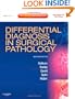 Differential Diagnosis in Surgical Pathology: Expert Consult - Online and Print, 2e