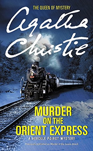 Murder on the Orient Express: A Hercule Poirot Mystery (Hercule Poirot Mysteries)