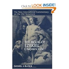 The Book of Ezekiel, Chapters 1�24 (New International Commentary on the Old Testament)