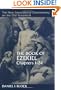 The Book of Ezekiel, Chapters 1�24 (New International Commentary on the Old Testament)