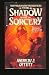The Shadow of Sorcery