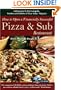 How to Open a Financially Successful Pizza & Sub Restaurant