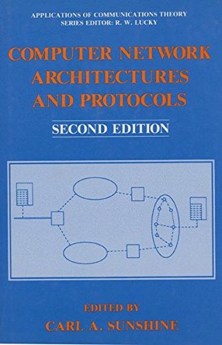 Computer Network Architectures and Protocols (Applications of Communications Theory)
